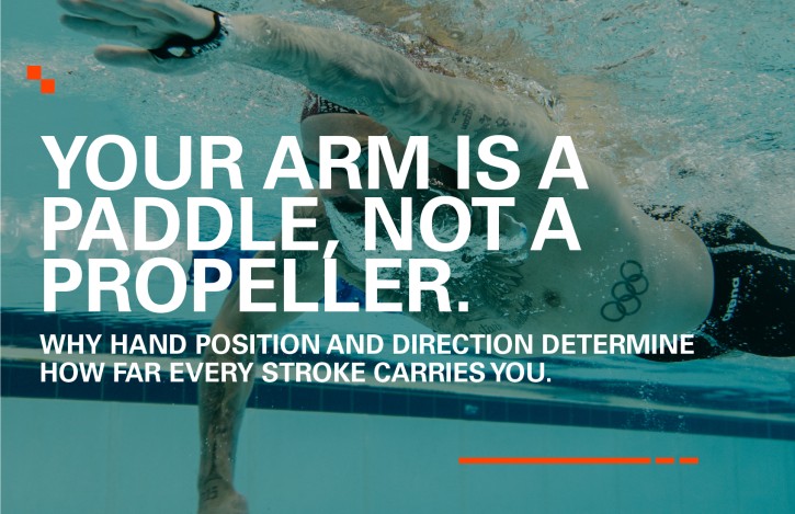 YOUR ARM IS A PADDLE, NOT A PROPELLER